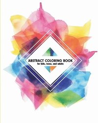 bokomslag Abstract coloring book Relaxing and simple designs, calmness book for kids, teens and adults
