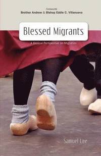 bokomslag Blessed Migrants