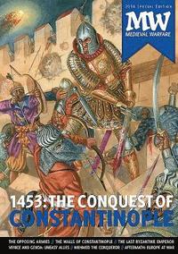 bokomslag 1453: the Conquest of Constantinople