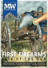 bokomslag First Firearms: Rise of the Gun