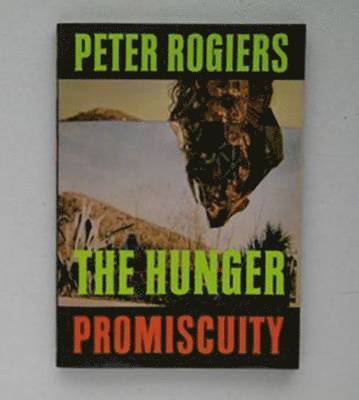 The Hunger #2 Promiscuity 1