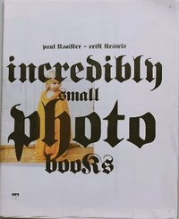 bokomslag Incredibly small photobooks