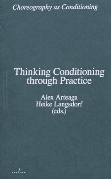 Heike Langsdorf - Thinking Conditioning through Practice, Häftad