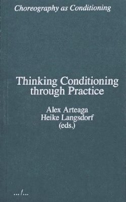 Heike Langsdorf - Thinking Conditioning through Practice, Häftad