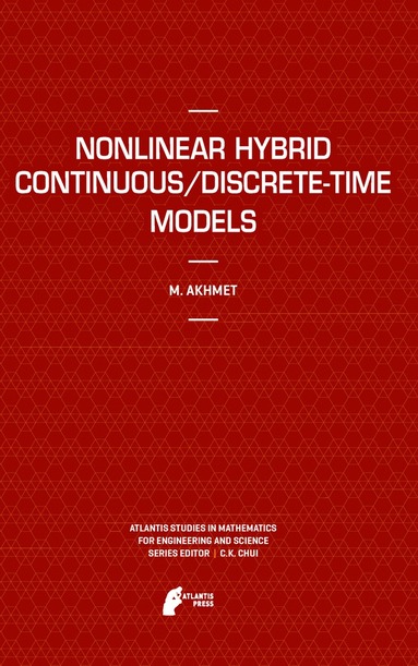 bokomslag Nonlinear Hybrid Continuous/Discrete-Time Models