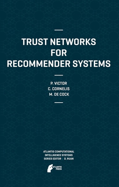 bokomslag Trust Networks for Recommender Systems