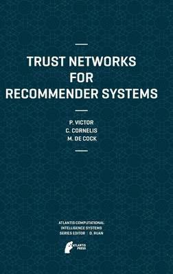 Trust Networks for Recommender Systems 1