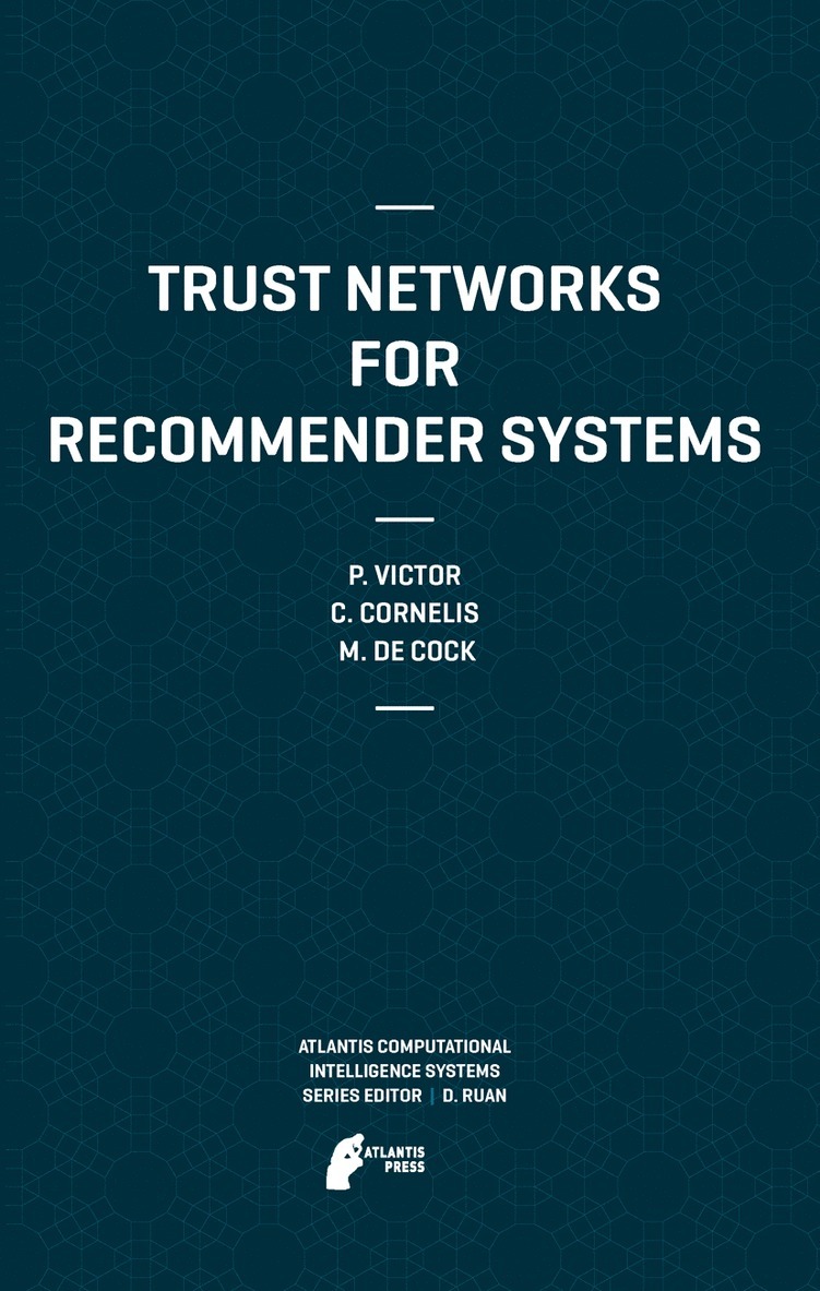 Trust Networks for Recommender Systems 1