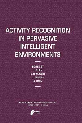 bokomslag Activity Recognition in Pervasive Intelligent Environments