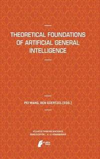 bokomslag Theoretical Foundations of Artificial General Intelligence