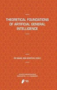bokomslag Theoretical Foundations of Artificial General Intelligence