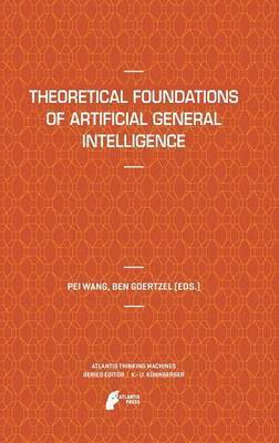 bokomslag Theoretical Foundations of Artificial General Intelligence