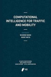 bokomslag Computational Intelligence for Traffic and Mobility