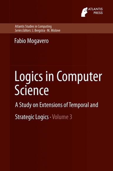 Fabio Mogavero - Logics in Computer Science, Inbunden