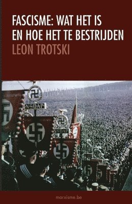 Leon Trotski - Fascisme, Häftad