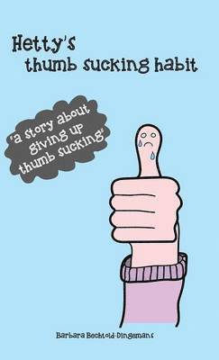 Hetty's thumb sucking habit