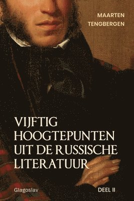 bokomslag Vijftig hoogtepunten uit de Russische literatuur