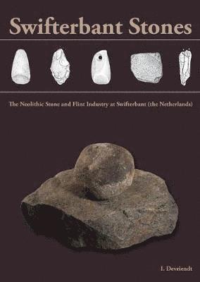 Izabel Devriendt - Swifterbant Stones, Häftad