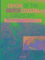 Origin of the Dutch Coastal Landscape