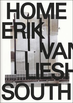 Erik van Lieshout, Defne Ayas, Amira Gad, Suzanne Weenink - Rotterdam Zuid, Häftad