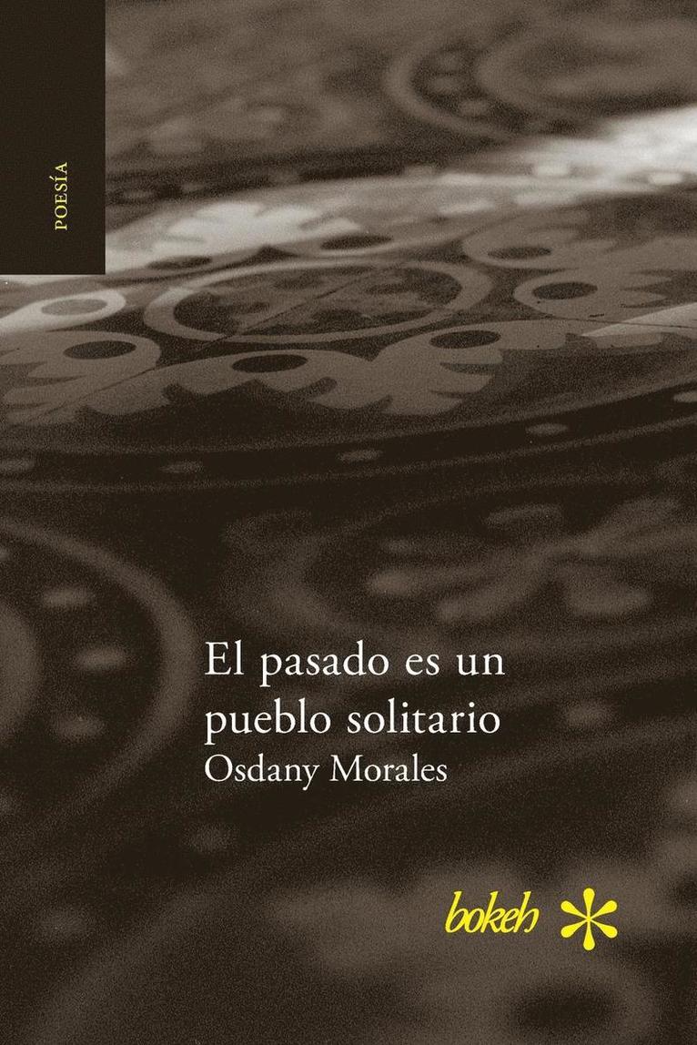 pasado es un pueblo solitario 1