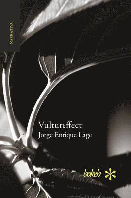 Jorge Enrique Lage - Vultureffect, Häftad