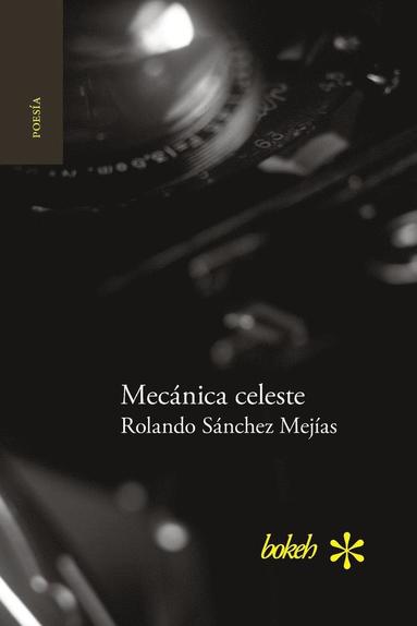 bokomslag Mecánica celeste. Cálculo de lindes 1986-2015