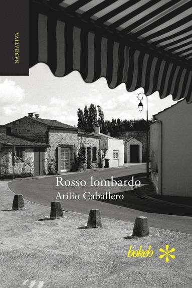 Atilio Caballero - Rosso lombardo, Häftad