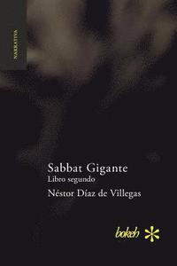 bokomslag Sabbat Gigante. Libro segundo