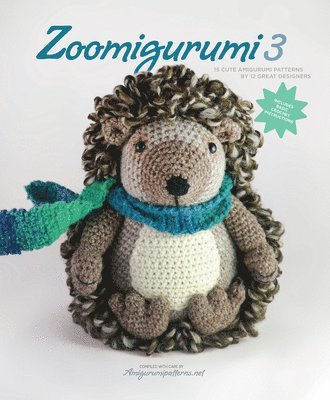 Amigurumipatterns.net, Joke Vermeiren - Zoomigurumi 3: 15 cute amigurumi patterns by 12 great designers, Häftad. Tillgänglighet: Lägg i varukorg