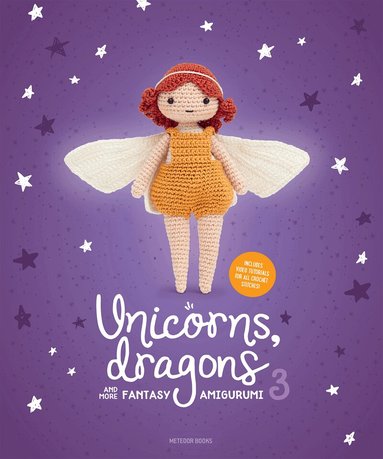 Amigurumi.com - Unicorns, Dragons and More Fantasy Amigurumi 3, Häftad