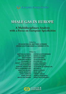 European Energy Studies: Volume 5 Shale Gas in Europe 1