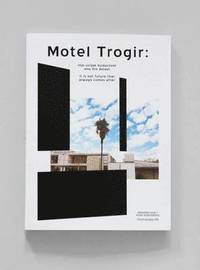 bokomslag Motel Trogir