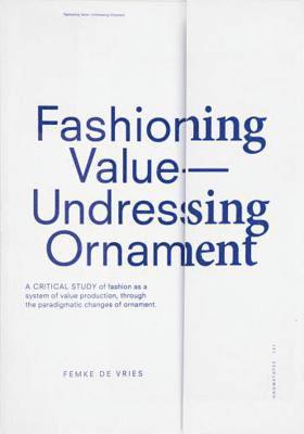 Fashioning Value Undressing Ornament 1