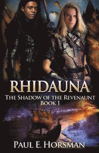 bokomslag Rhidauna: The Shadow of the Revenaunt, Book 1
