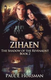 bokomslag Zihaen: The Shadow of the Revenaunt, Book 2