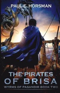 bokomslag The Pirates of Brisa