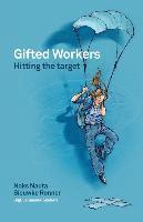 bokomslag Gifted workers: Hitting the target