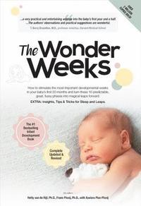 bokomslag Wonder weeks - how to stimulate the most important developmental weeks in y