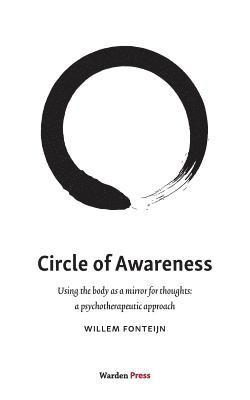 Circle of Awareness: Using the body as a mirror for thoughts: a psychotherapeutic approach 1