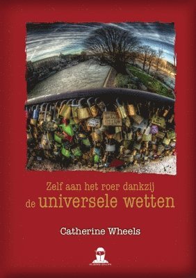 Zelf aan het roer dankzij de universele wetten