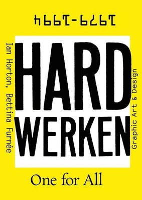 Hard Werken: One for All 1