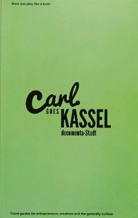 bokomslag Carl Goes Kassel