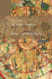 bokomslag La ruta de Severo Sarduy