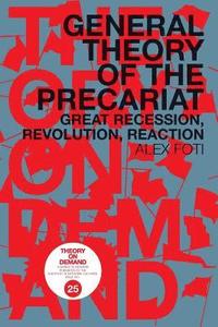 bokomslag General Theory of the Precariat