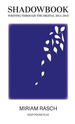 Miriam Rasch - Shadowbook, Häftad