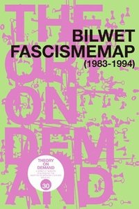 bokomslag Bilwet Fascismemap (1983-1994)