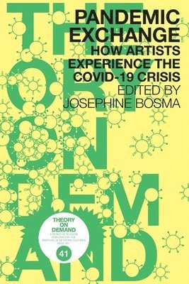 Josephine Bosma - Pandemic Exchange, Häftad