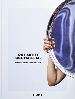 One Artist, One Material 1