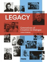 bokomslag Legacy: Generations of Creatives in Dialogue